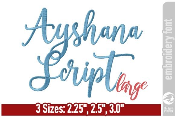 Ayshana Script Font - Large: A Stylish Embroidery Choice