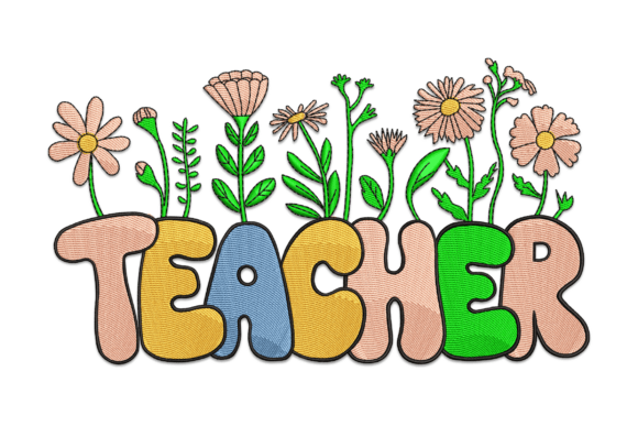 Charming Colorful Teacher Floral Embroidery