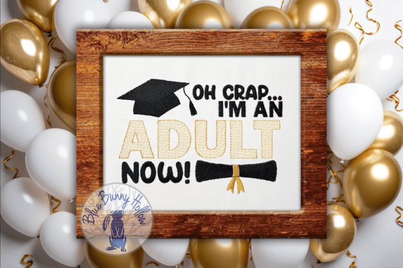 Oh Crap: A Playful Graduation Embroidery Design